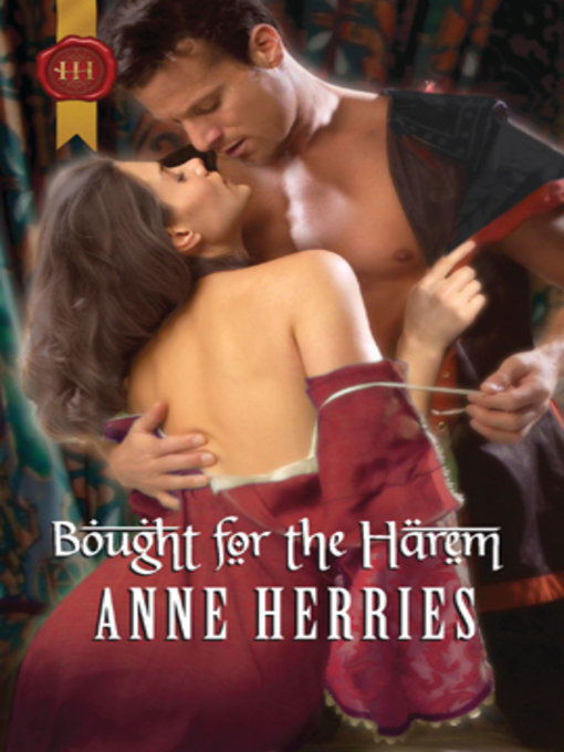 Title details for Bought for the Harem by Anne Herries - Available